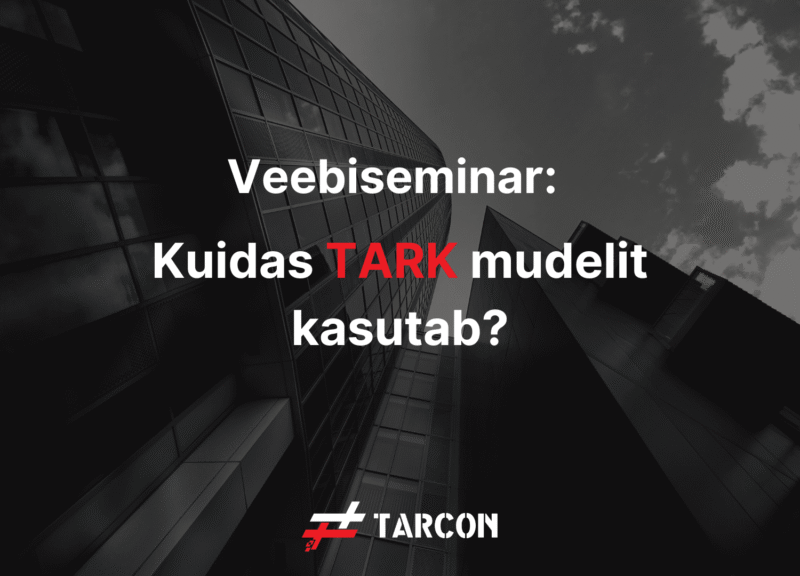 Veebiseminar: "Kuidas TARK mudelit kasutab?"